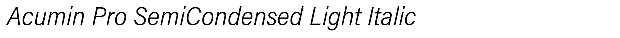 Acumin Pro SemiCondensed Light Italic image